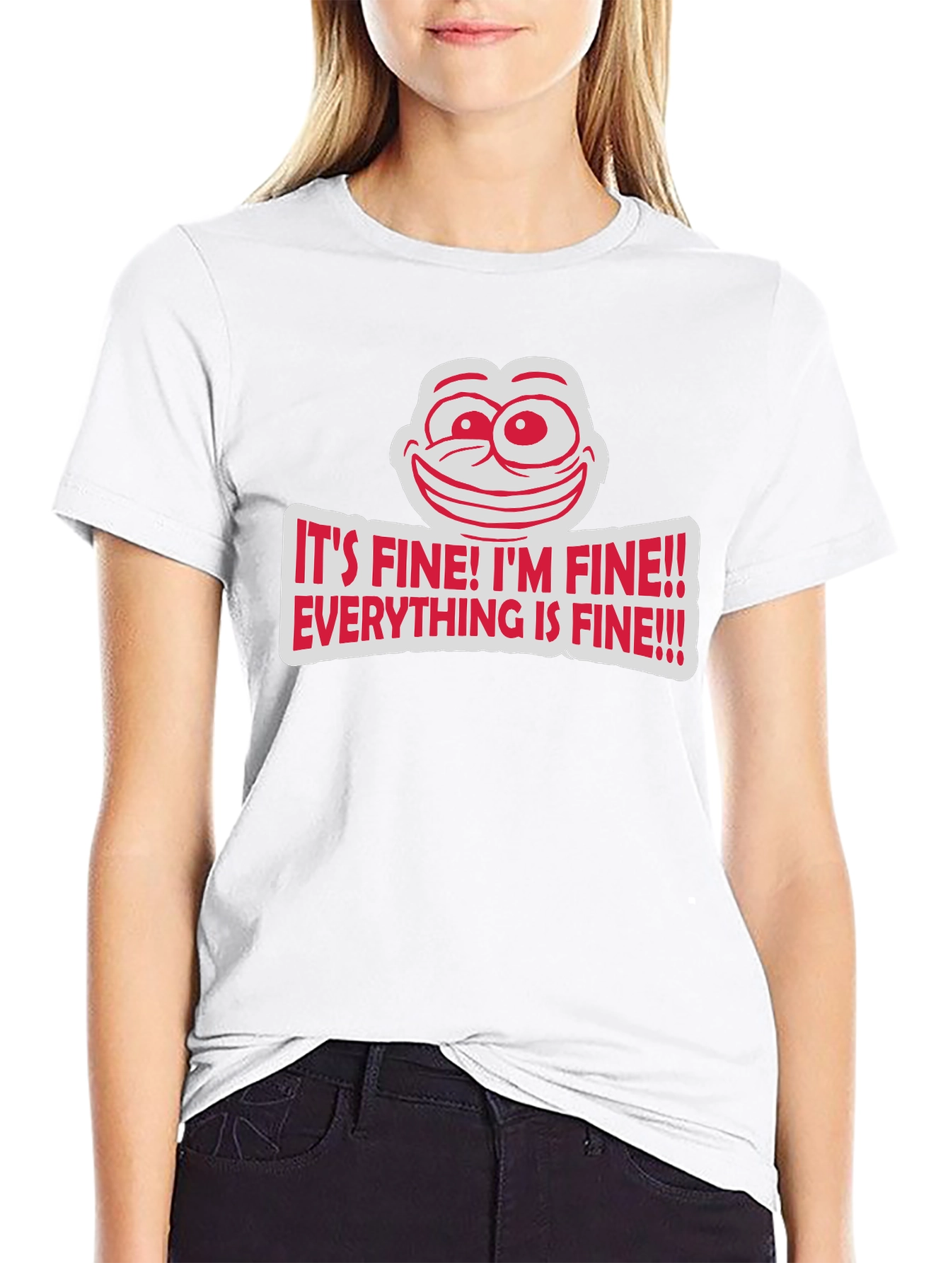 Its Fine Graphic Tee - Humorous Comfort