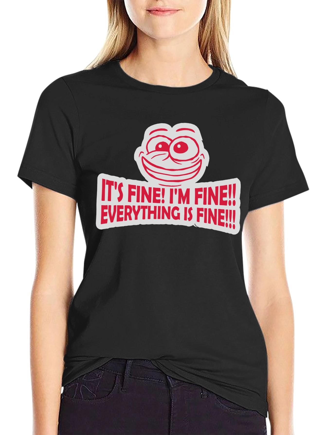 Its Fine Graphic Tee - Humorous Comfort
