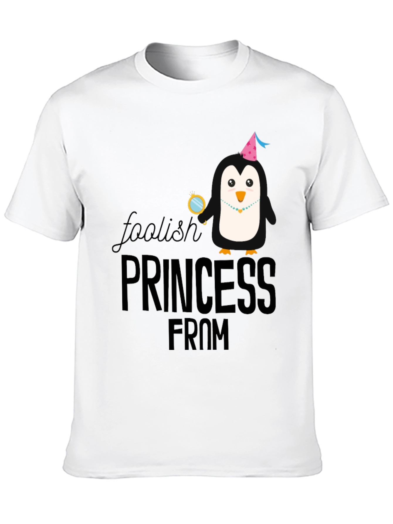 Foolish Princess Penguin Graphic T-Shirt