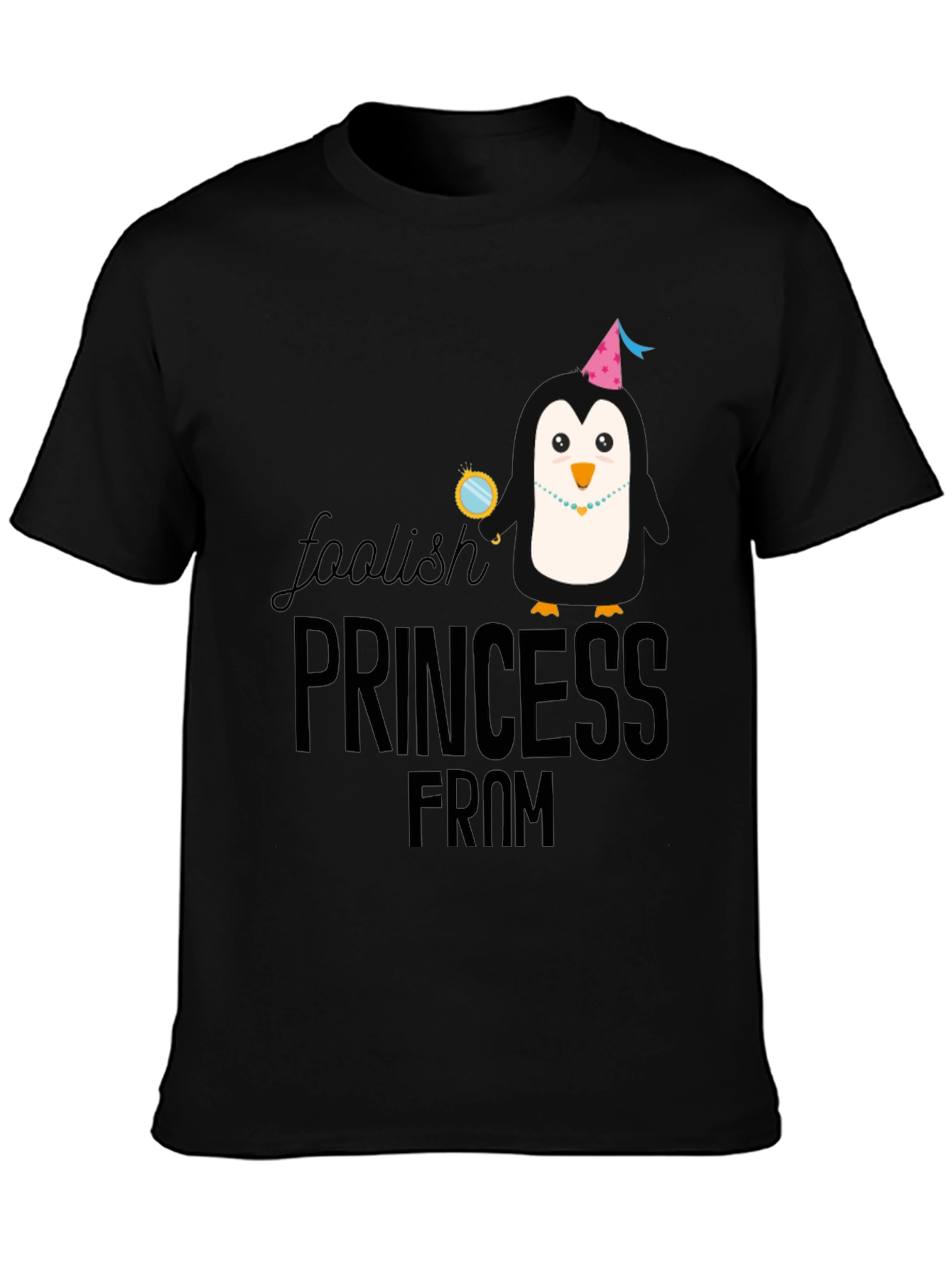 Foolish Princess Penguin Graphic T-Shirt