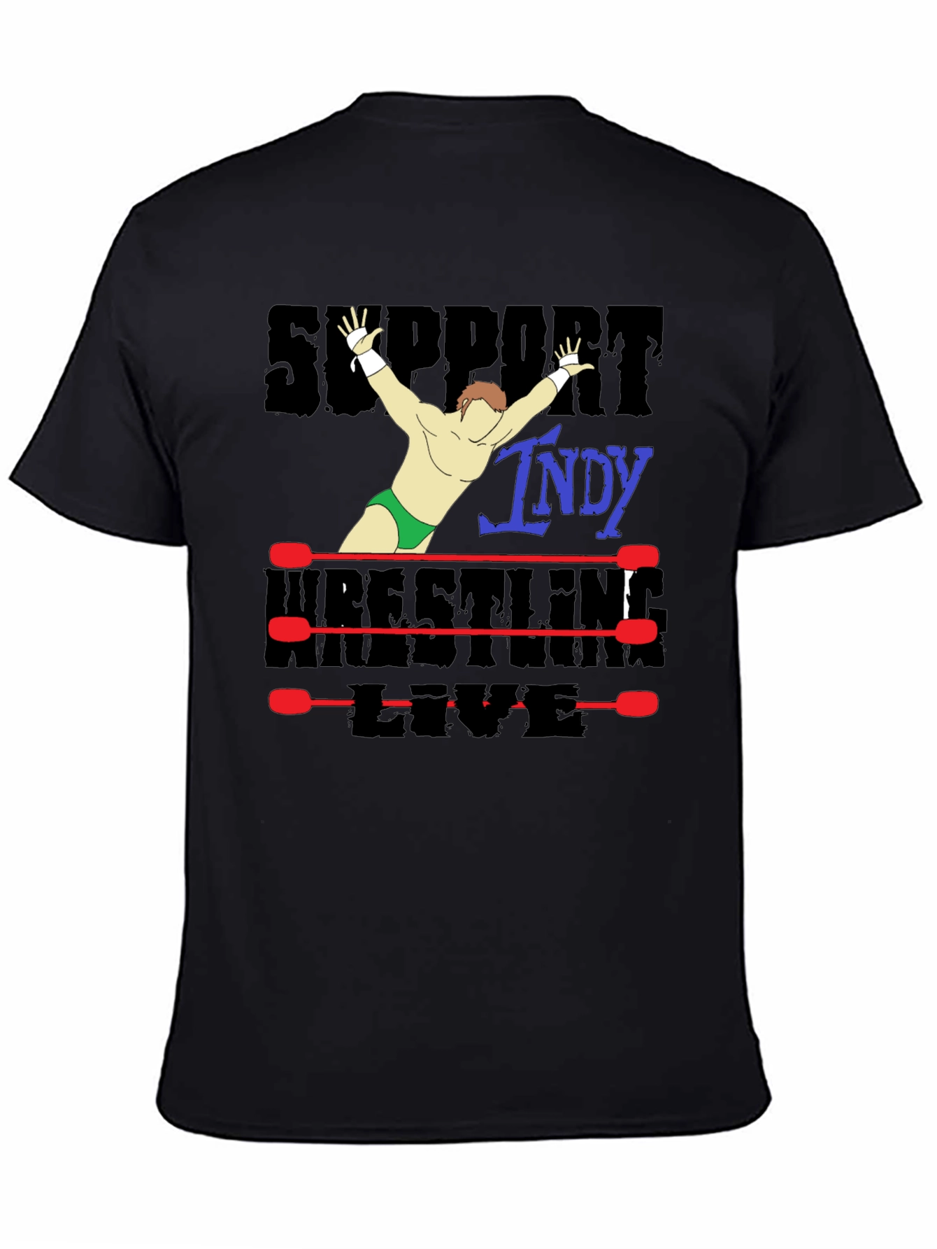 Support Indy Wrestling T-Shirt