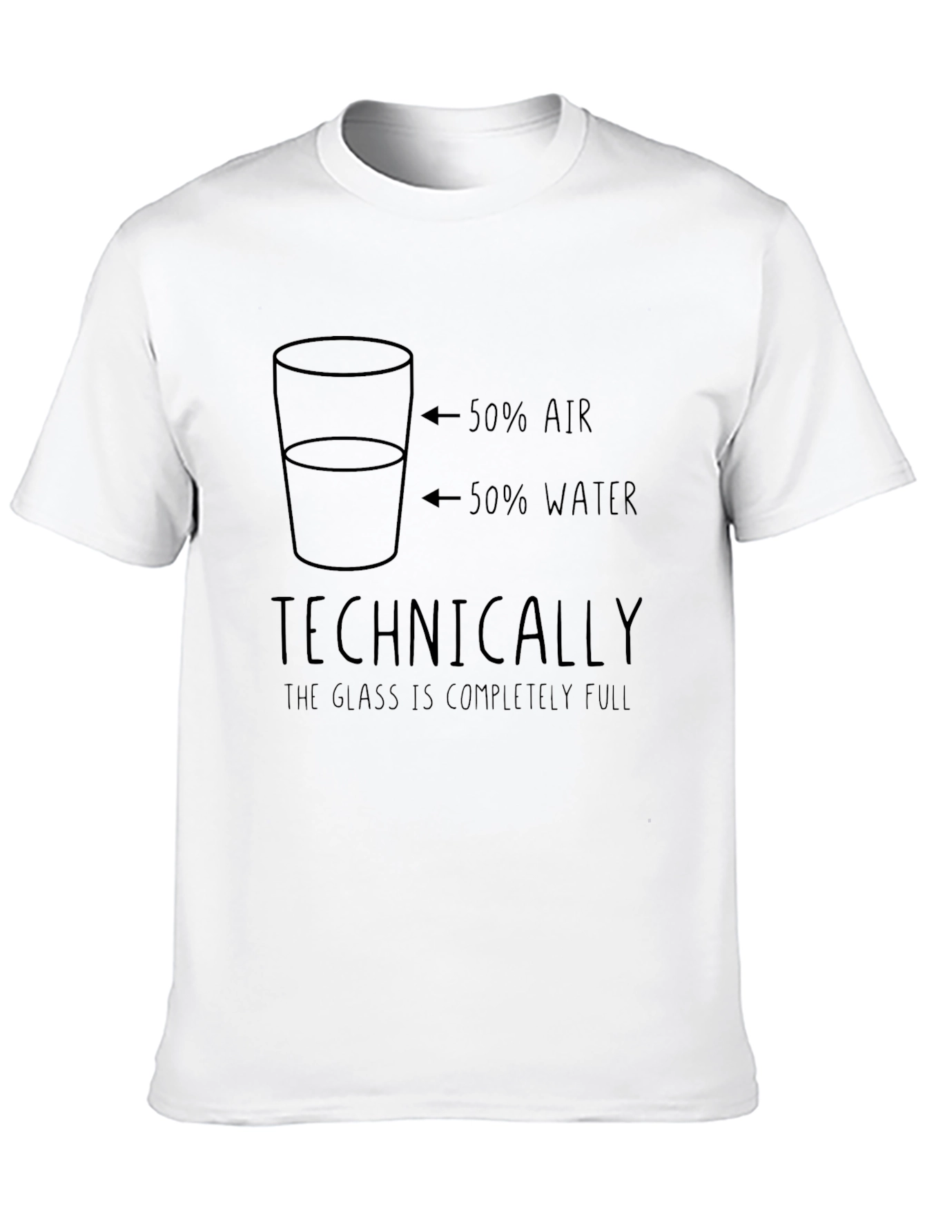 Funny Technically Full Glass T-Shirt