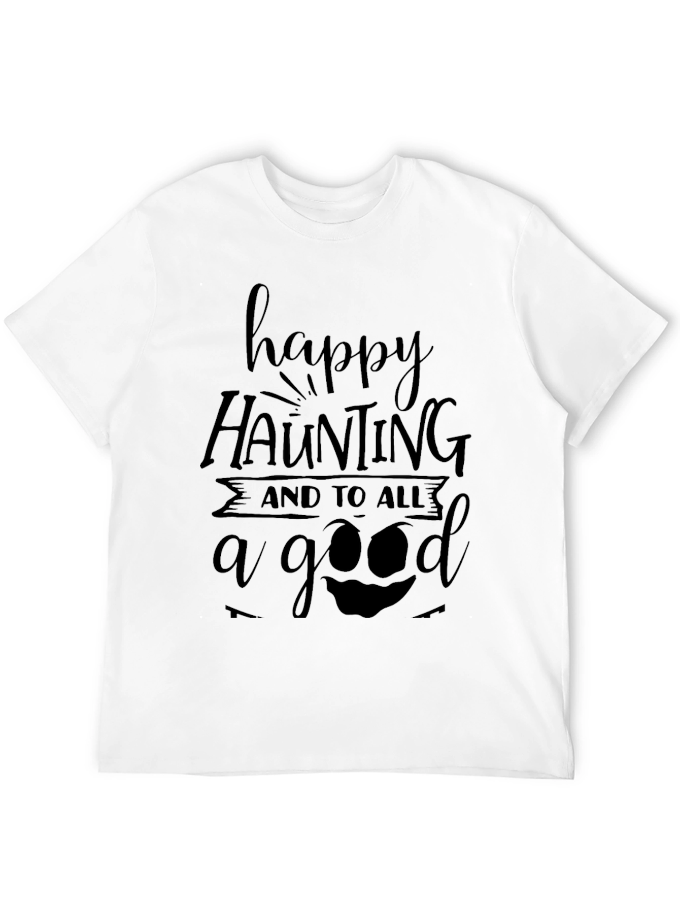Happy Haunting Halloween Black T-Shirt