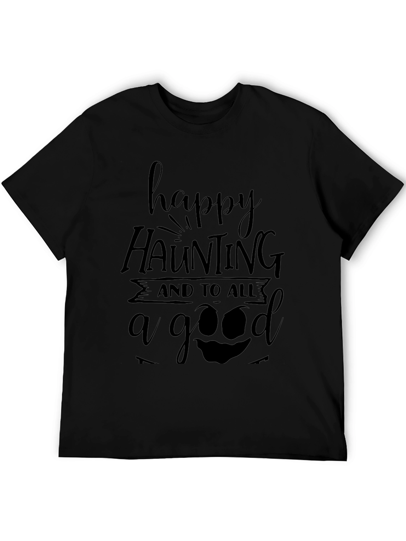 Happy Haunting Halloween Black T-Shirt