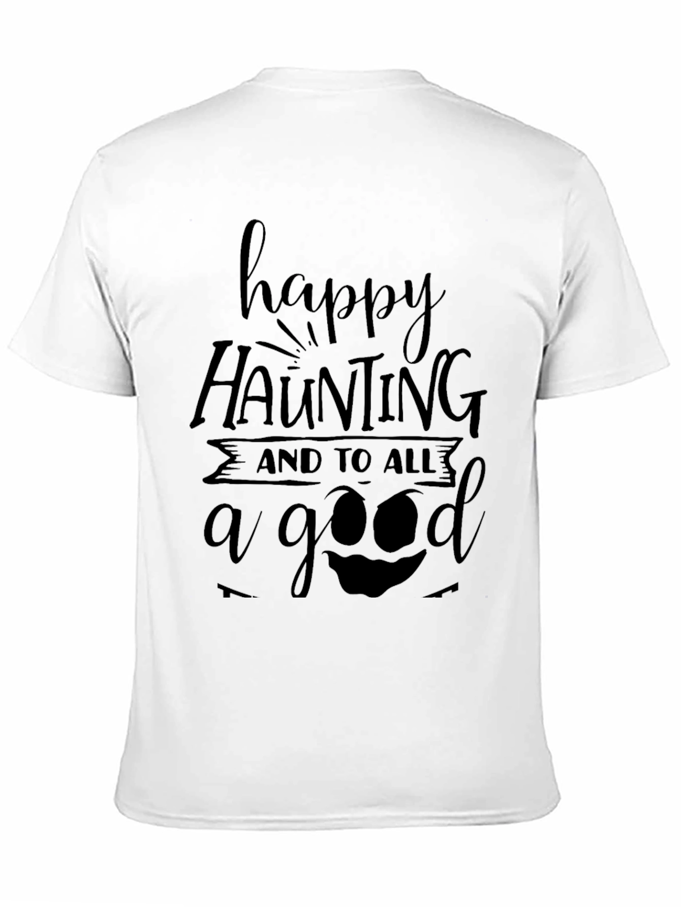 Happy Haunting Halloween Black T-Shirt