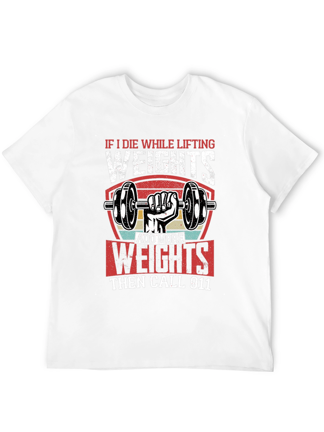 Weightlifting T-Shirt - Add More Weights Design
