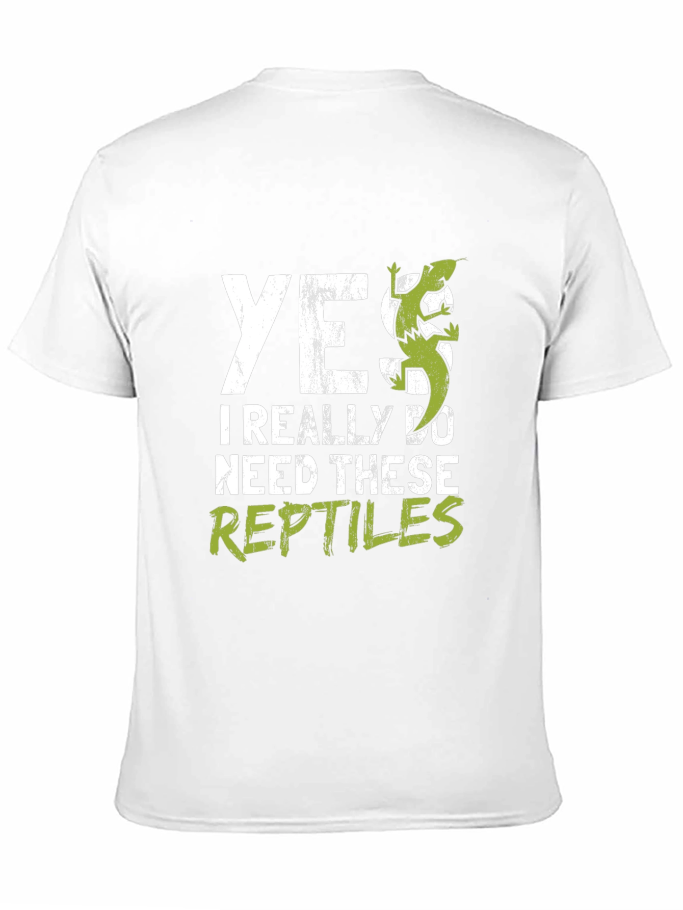 Yes I Really Do Need These Reptiles T-Shirt
