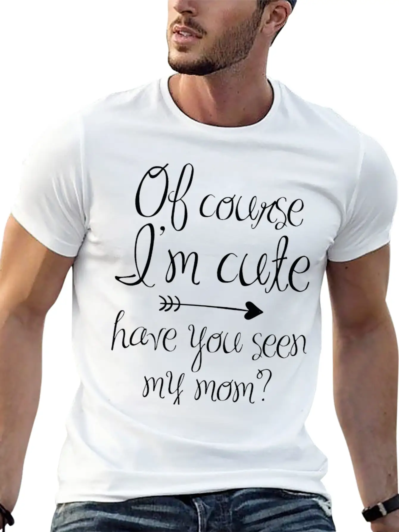 Of Course I'm Cute Unisex Casual T-Shirt – Clean Design For Daily Comfort
