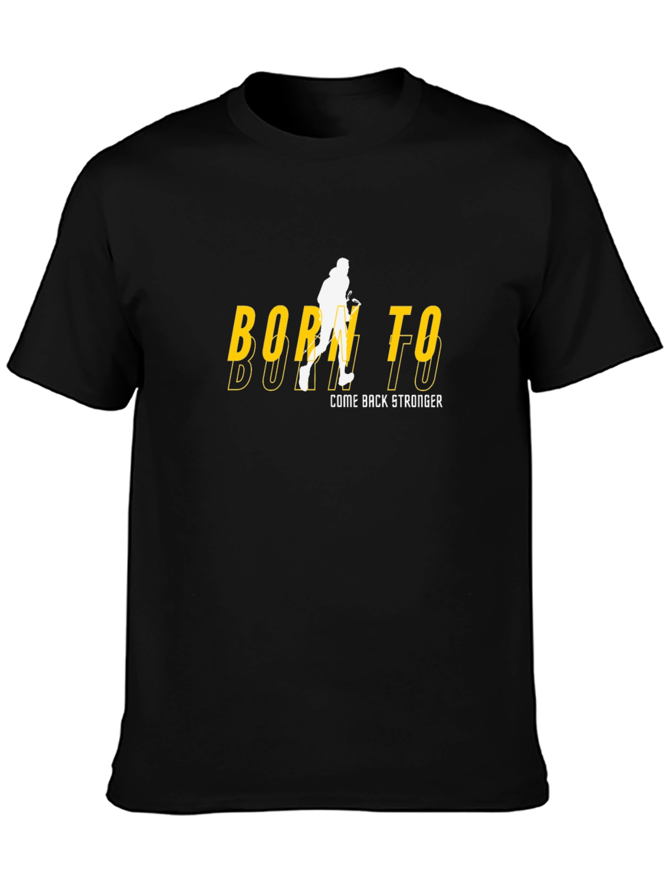 Born To Come Back Stronger Graphic T-Shirt