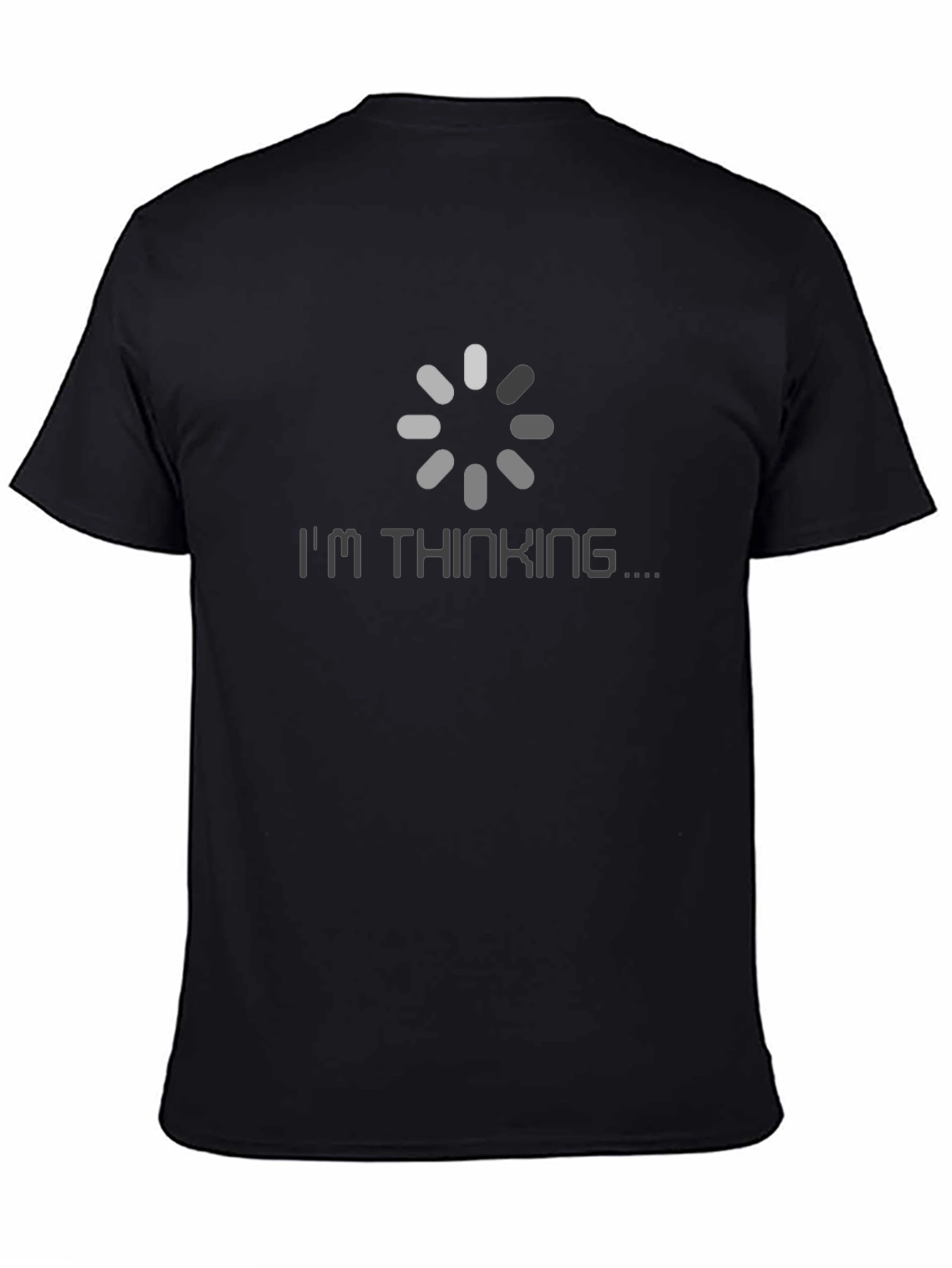 Im Thinking Loading Graphic T-Shirt