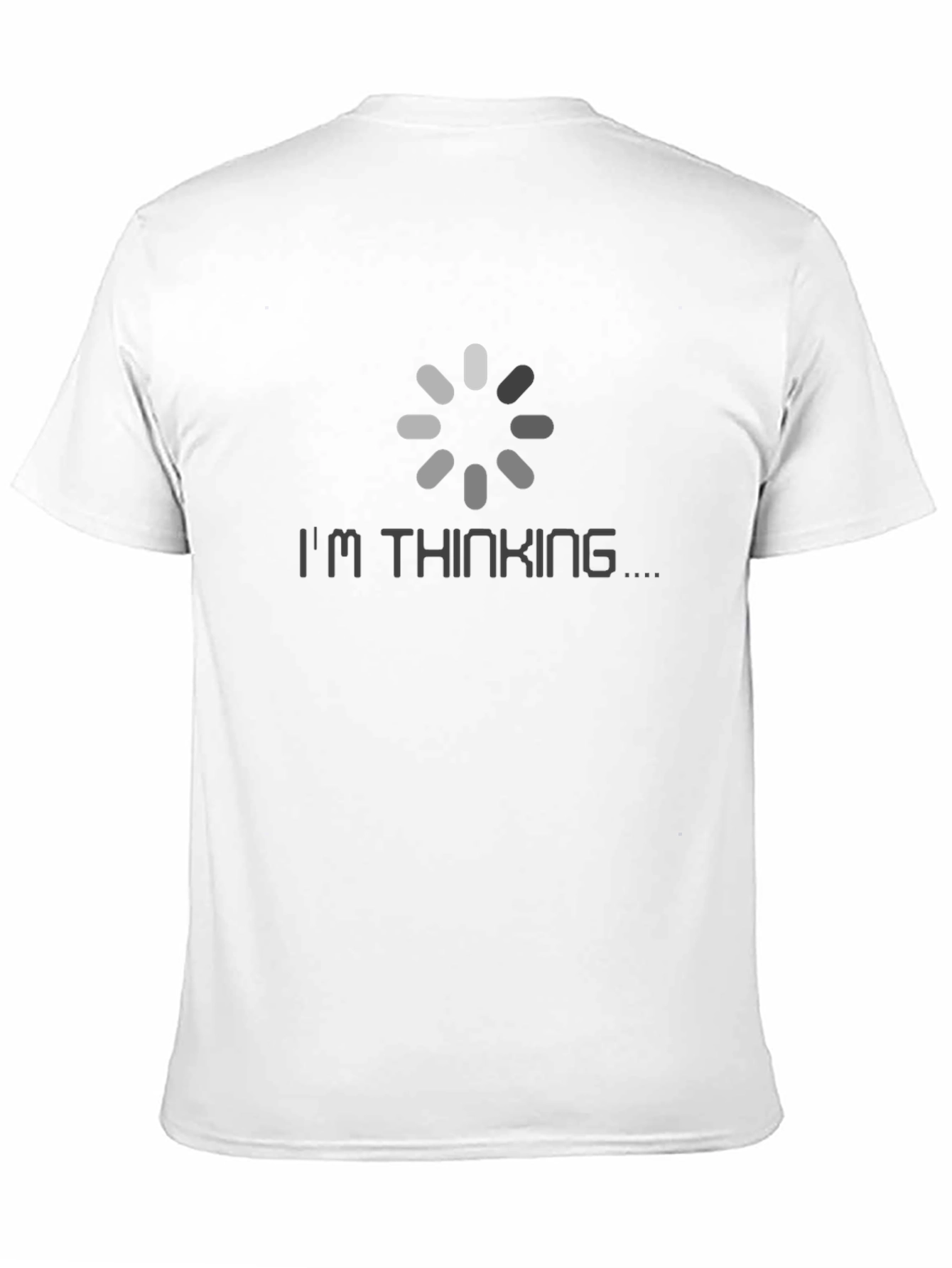 Im Thinking Loading Graphic T-Shirt