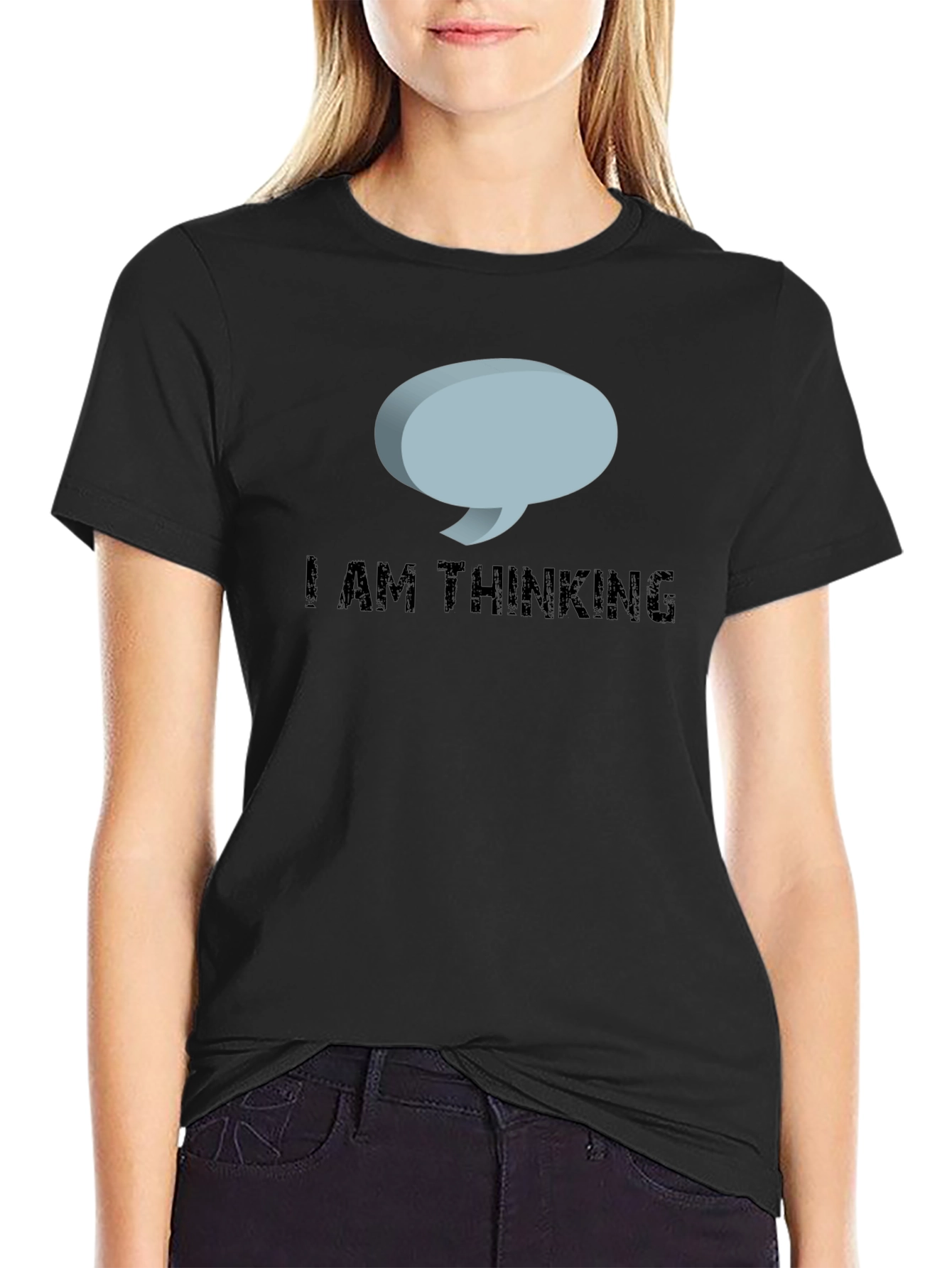 I Am Thinking Black T-Shirt