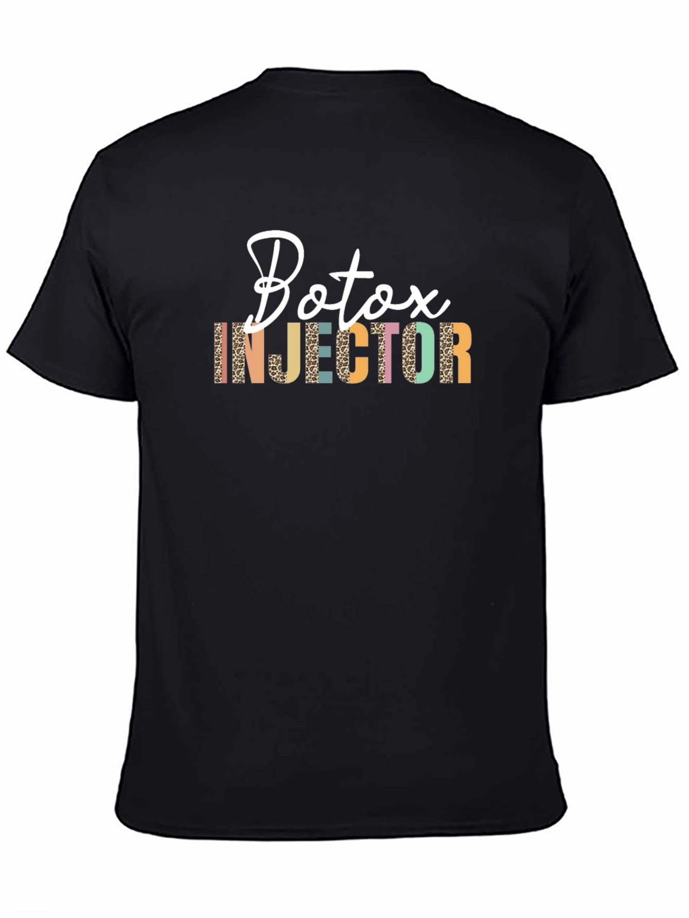 Botox Injector T-Shirt Stylish Graphic Tee