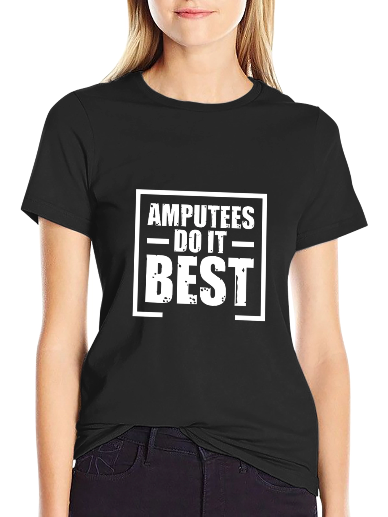 Amputees Do It Best Black T-Shirt
