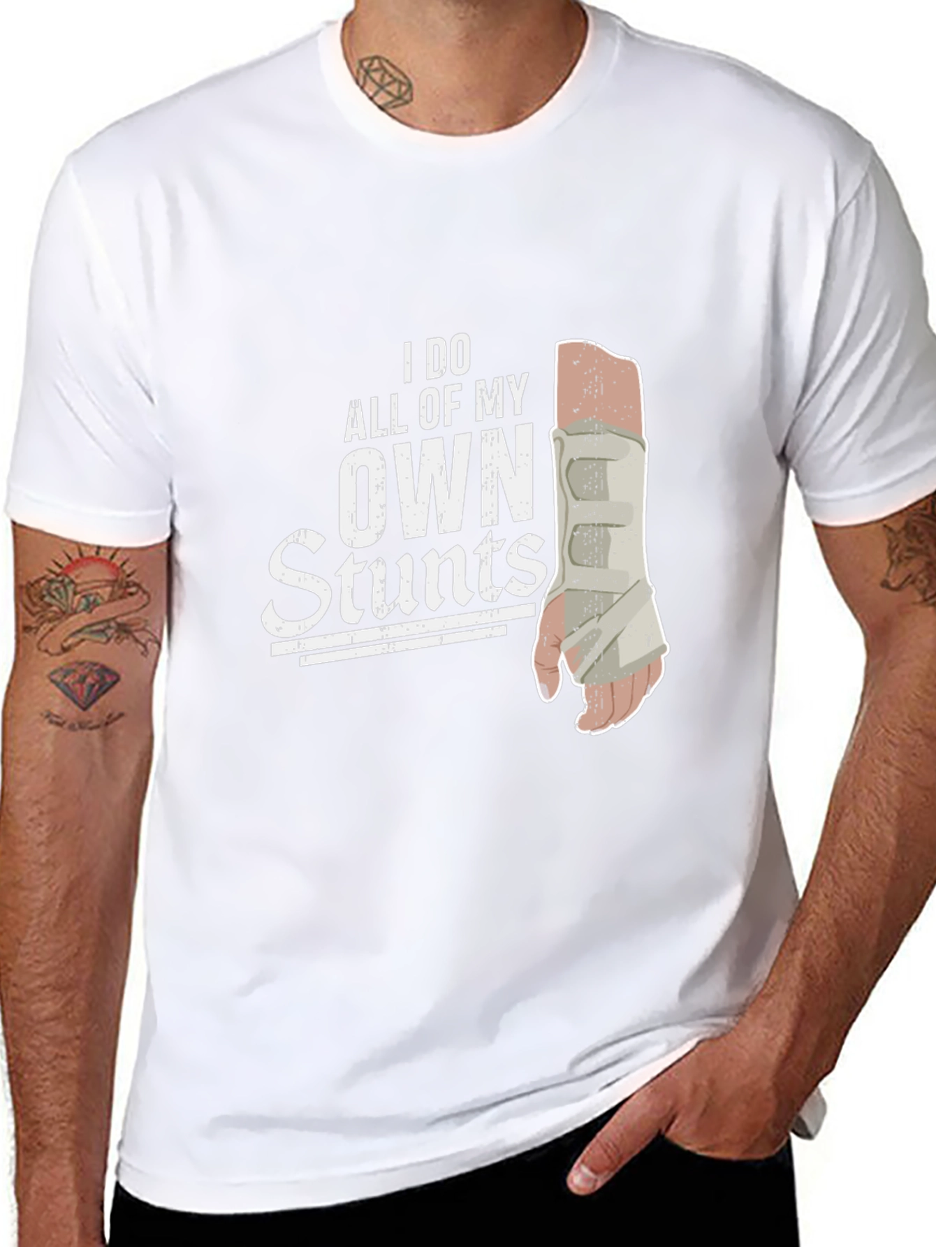 I Do All My Own Stunts Broken Arm T-Shirt