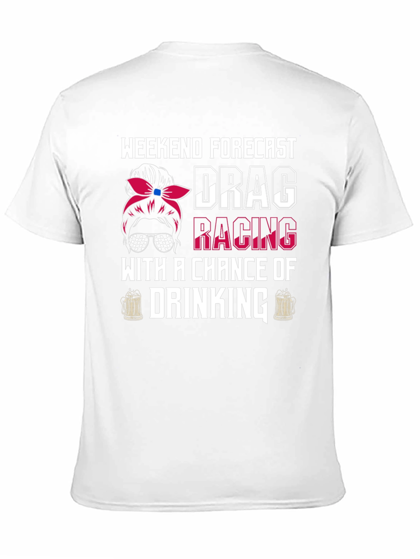 Weekend Forecast Drag Racing Drinking T-Shirt