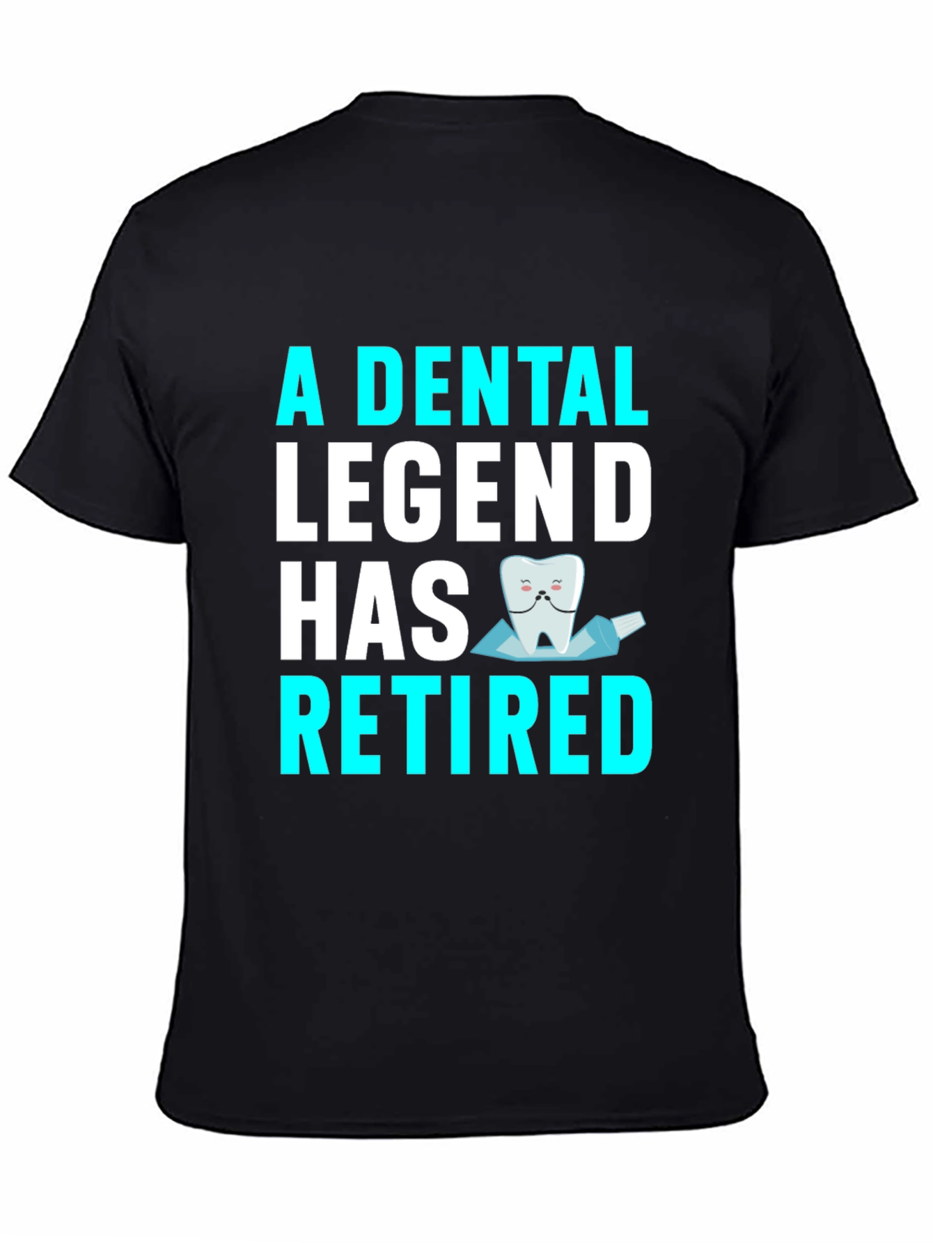 Dental Legend Retired Graphic Tee
