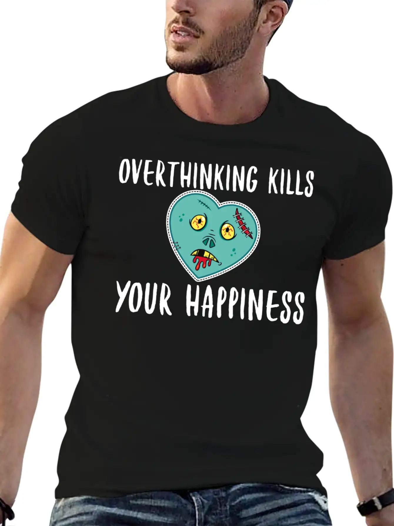 Overthinking Kills Your Happiness- Happiness Unisex Casual T-Shirt – Clean Design For Daily Comfort