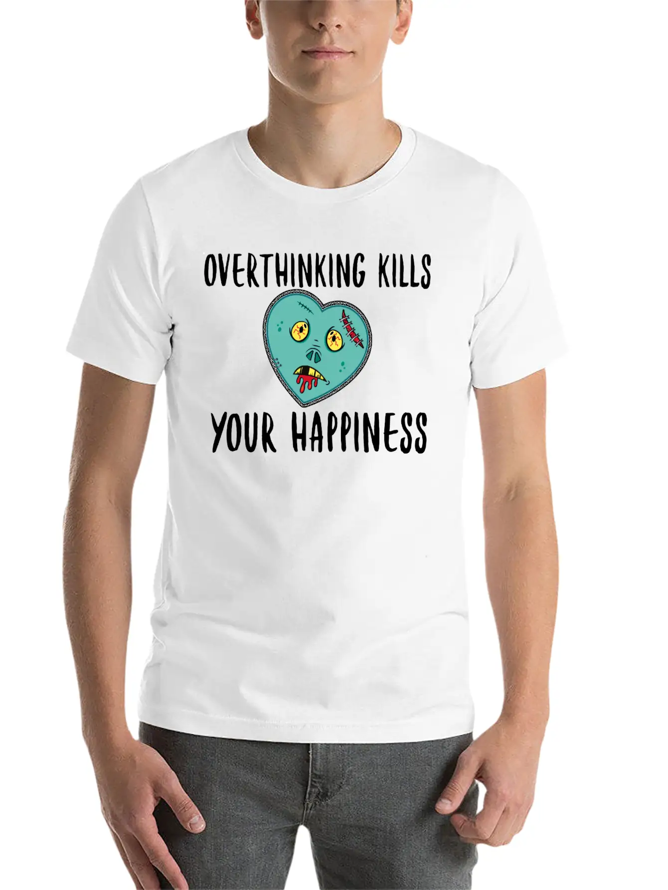 Overthinking Kills Your Happiness- Happiness Unisex Casual T-Shirt – Clean Design For Daily Comfort