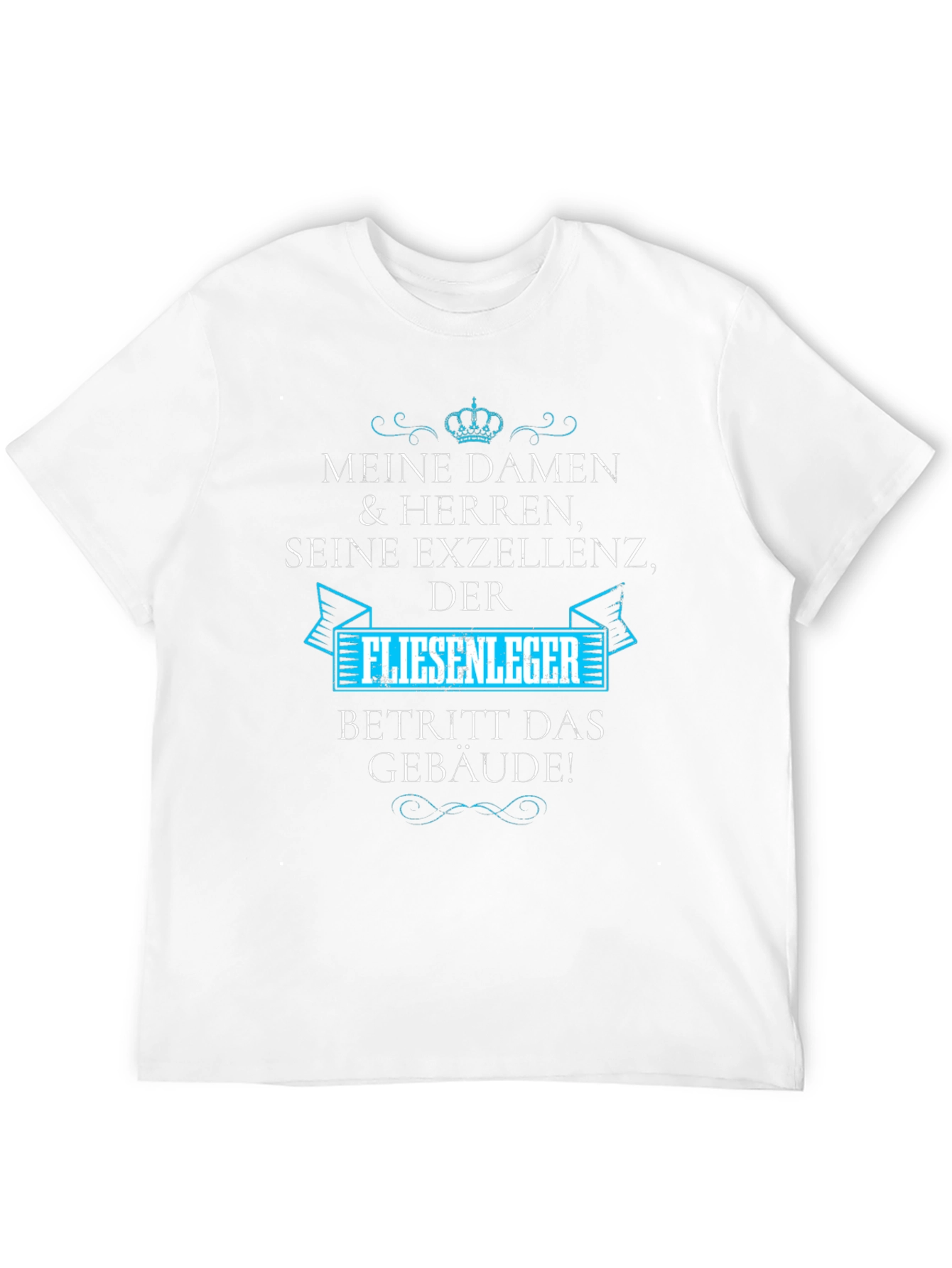 Meine Damen Herren T-Shirt