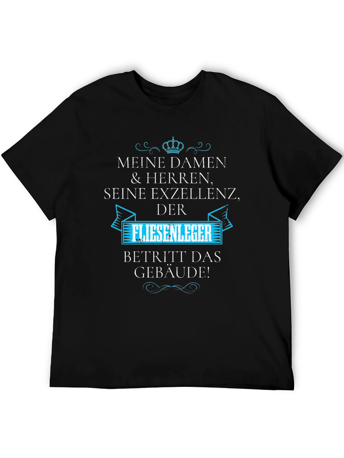 Meine Damen Herren T-Shirt