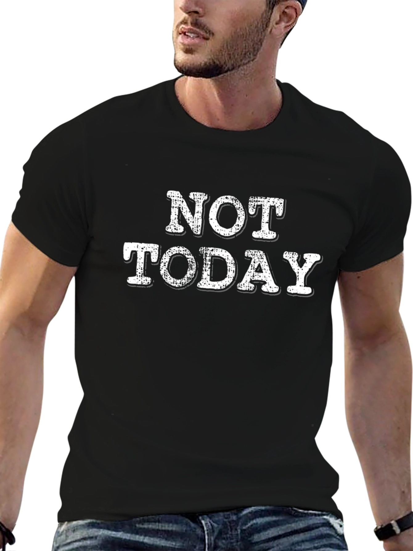 Not Today Graphic Tee - Black Cotton T-Shirt