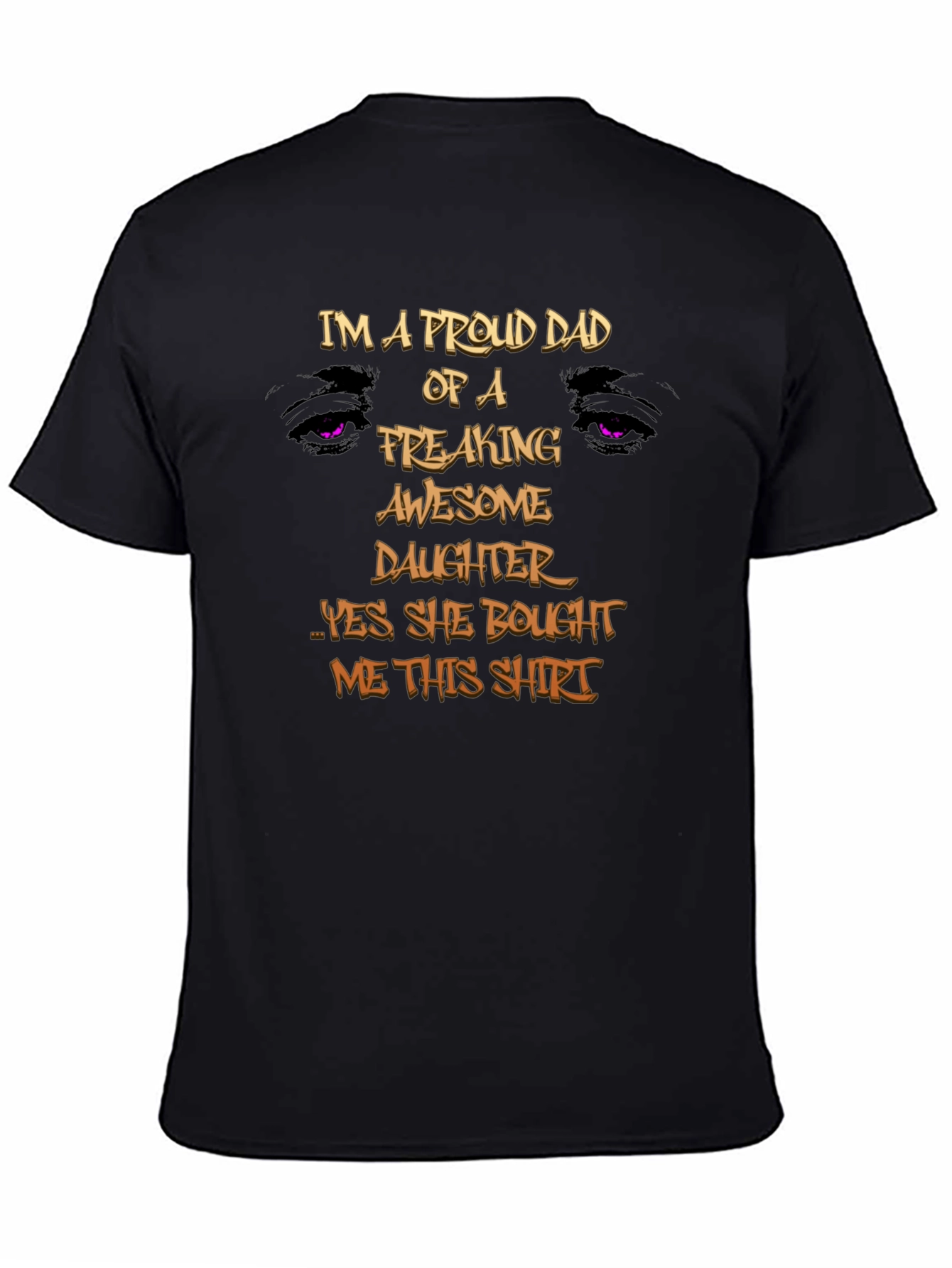 Proud Dad Freaking Awesome Daughter Graphic Tee