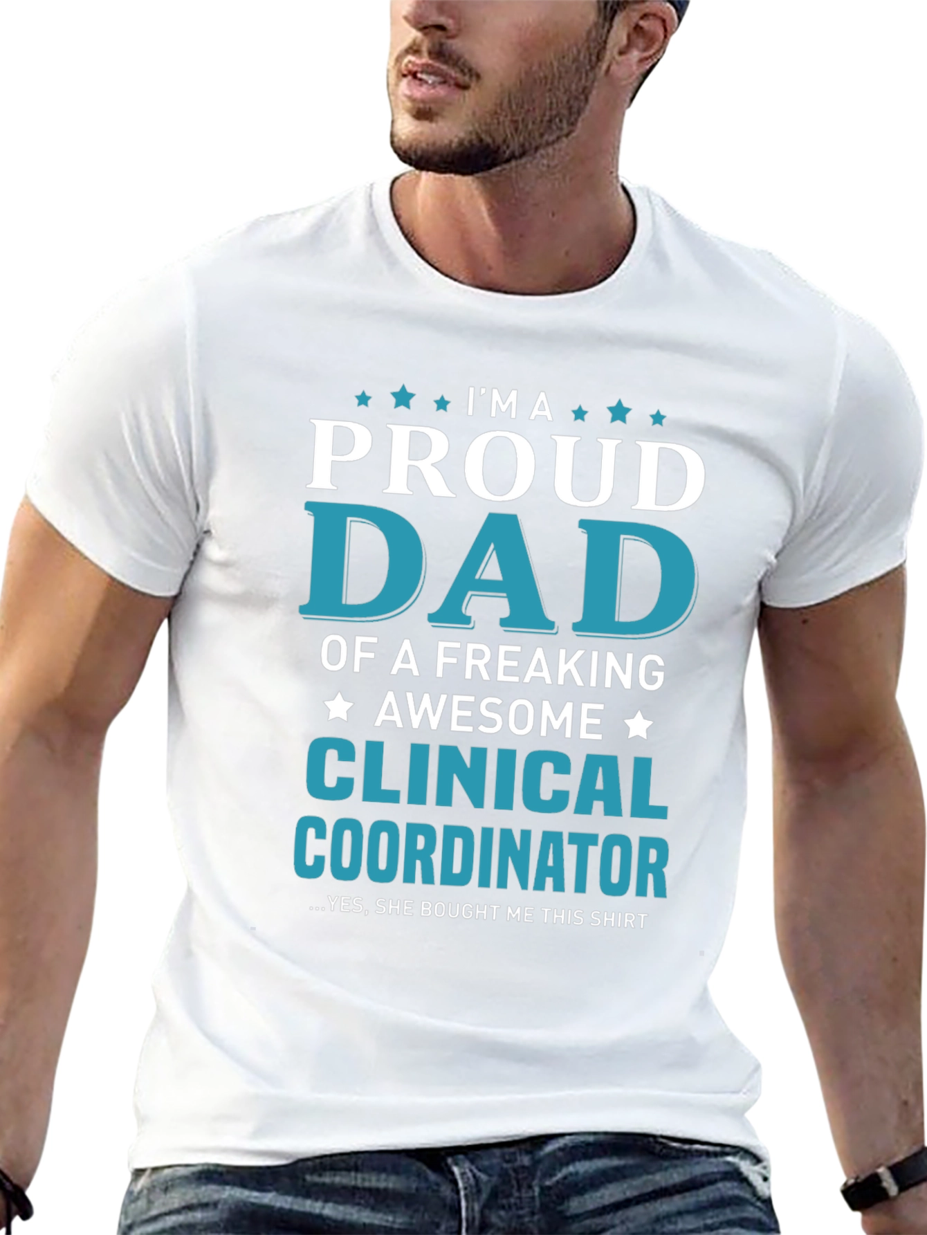 Proud Dad Clinical Coordinator T-Shirt