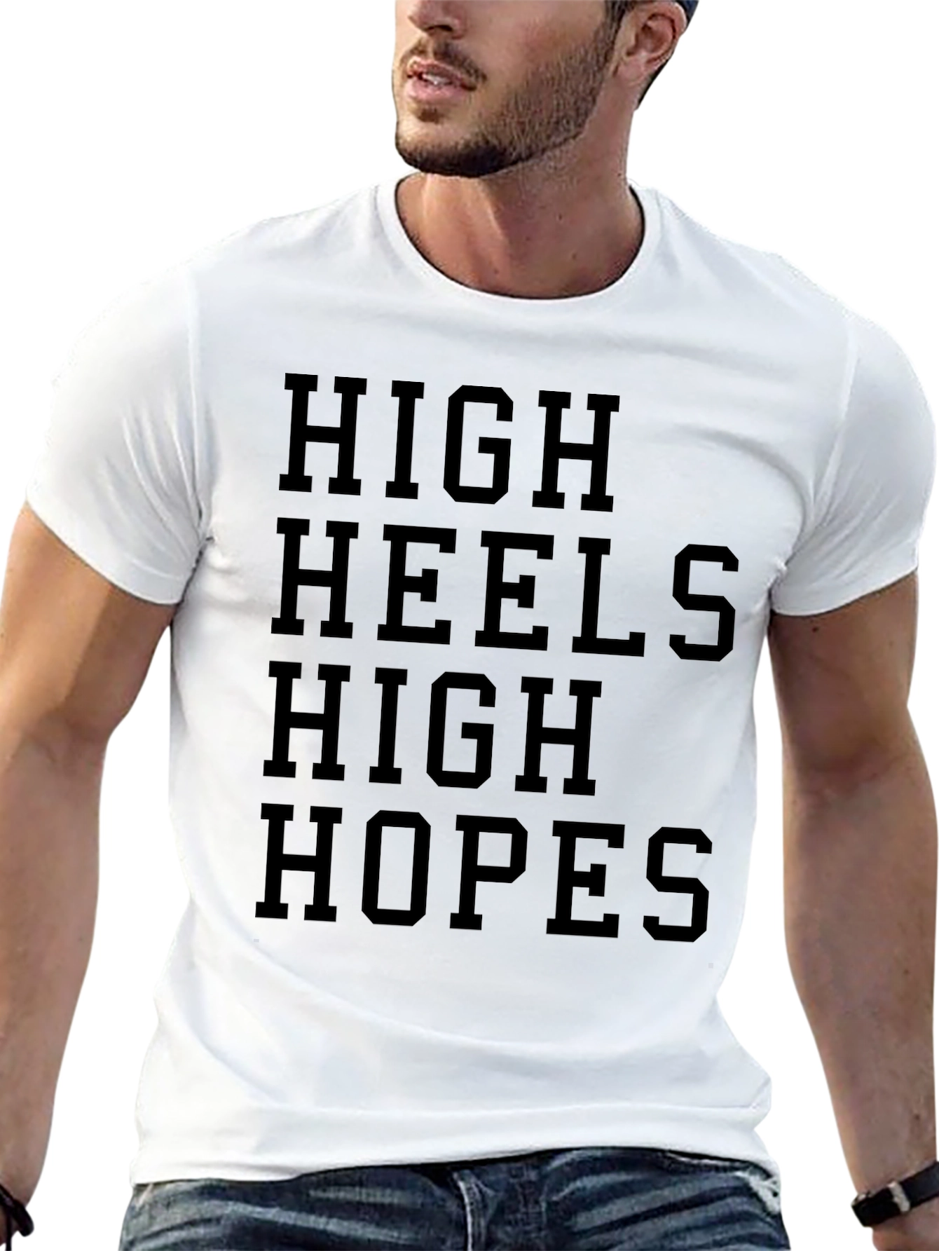 High Heels High Hopes Graphic T-Shirt