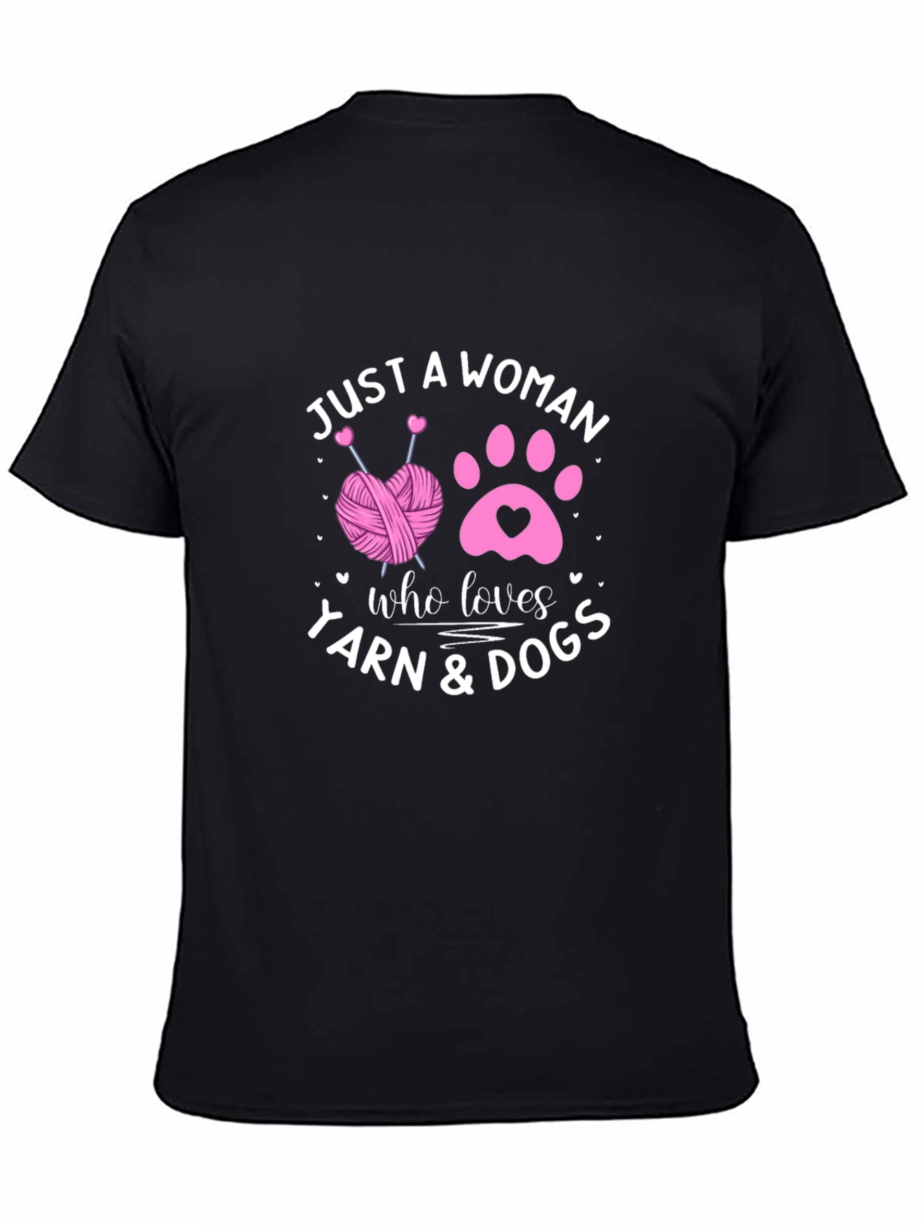 Just A Woman Who Loves Yarn & Dogs T-Shirt