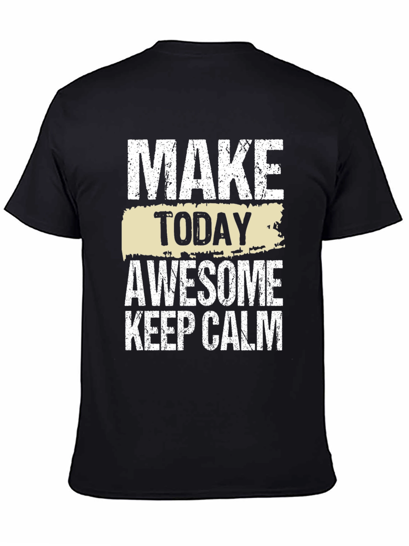Make Today Awesome Mens Black Graphic Tee
