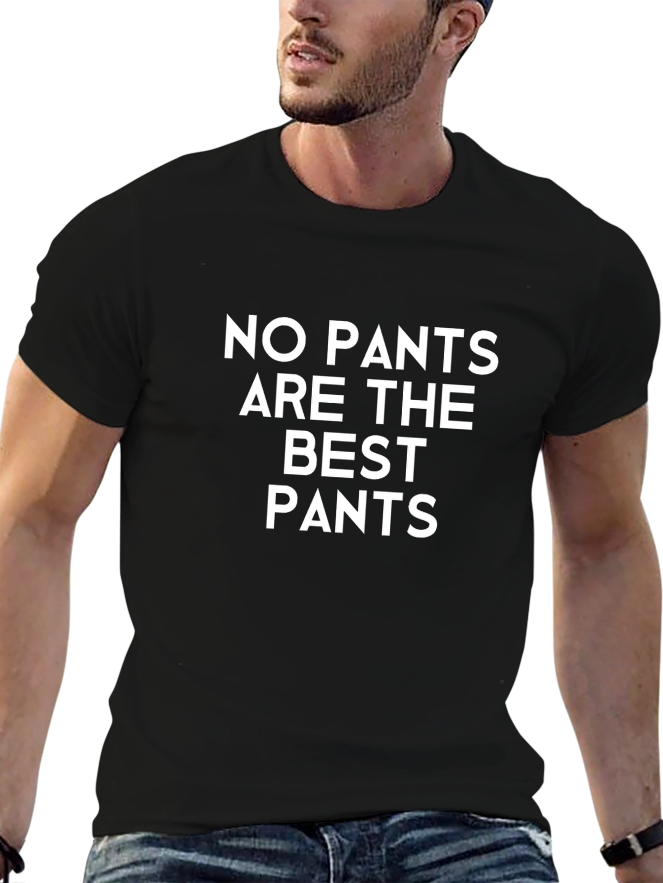 No Pants Are The Best Pants T-Shirt