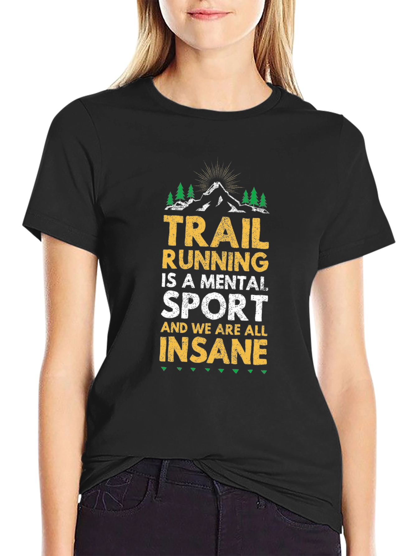 Trail Running Insane Sport T-Shirt