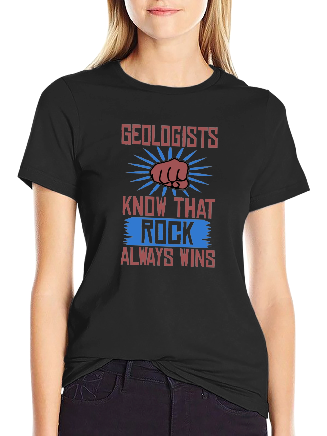 Geologists Rock T-Shirt - Always Wins Design!