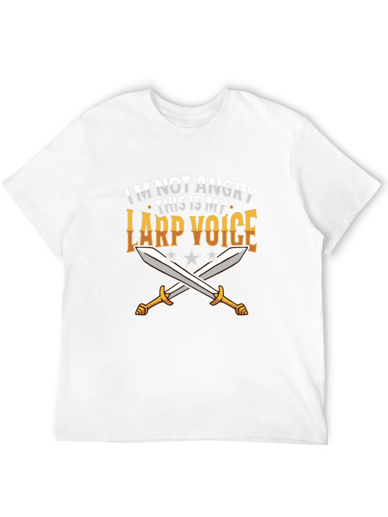 LARP Voice T-Shirt - Not Angry Design