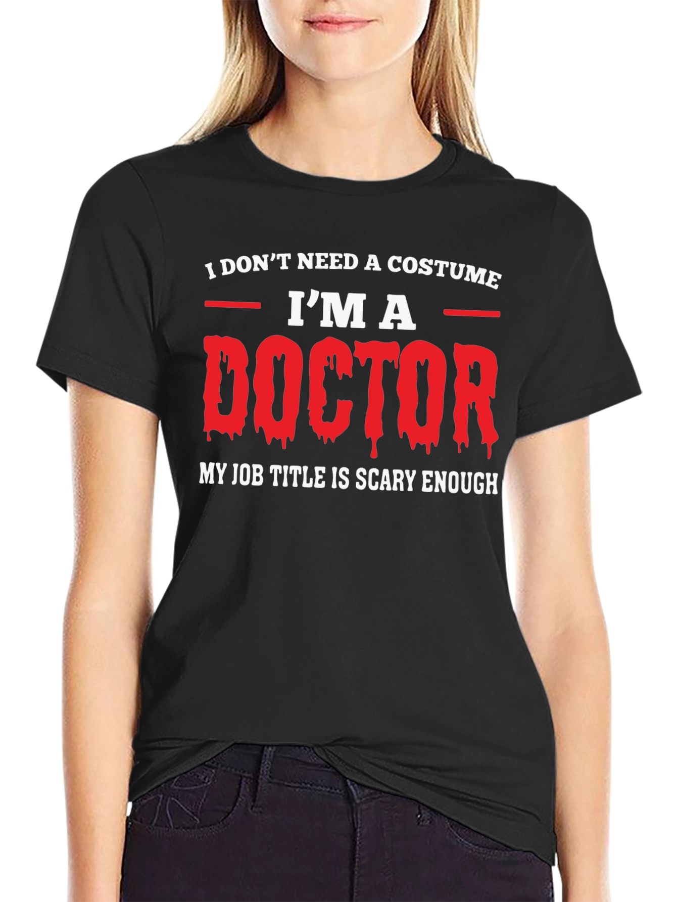 Funny Doctor Halloween T-Shirt - Scary Job Title