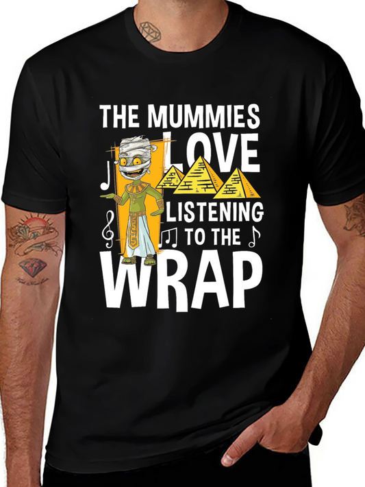 The Mummies Love the Wrap T-Shirt
