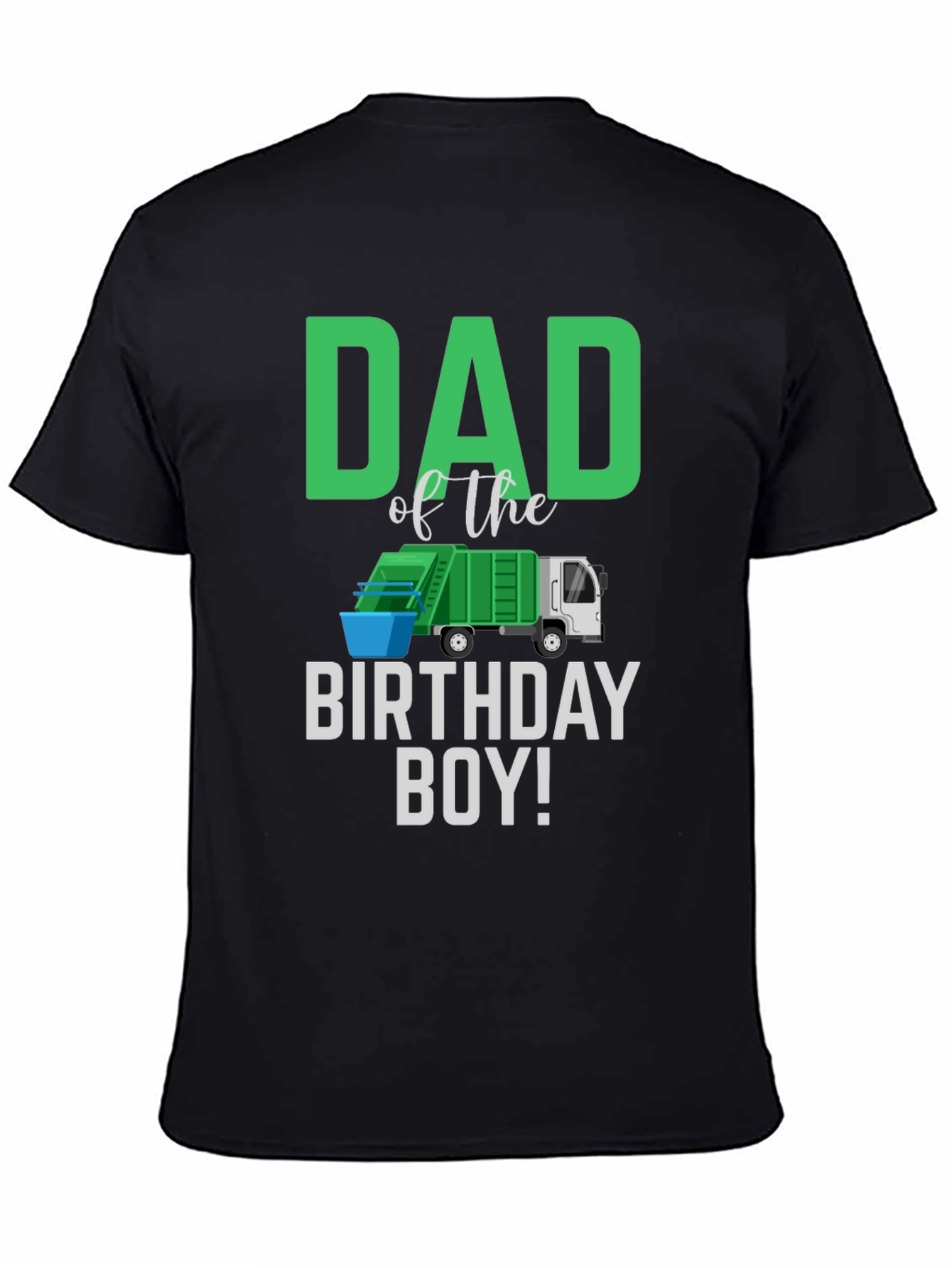 Dad of the Birthday Boy Garbage Truck T-Shirt