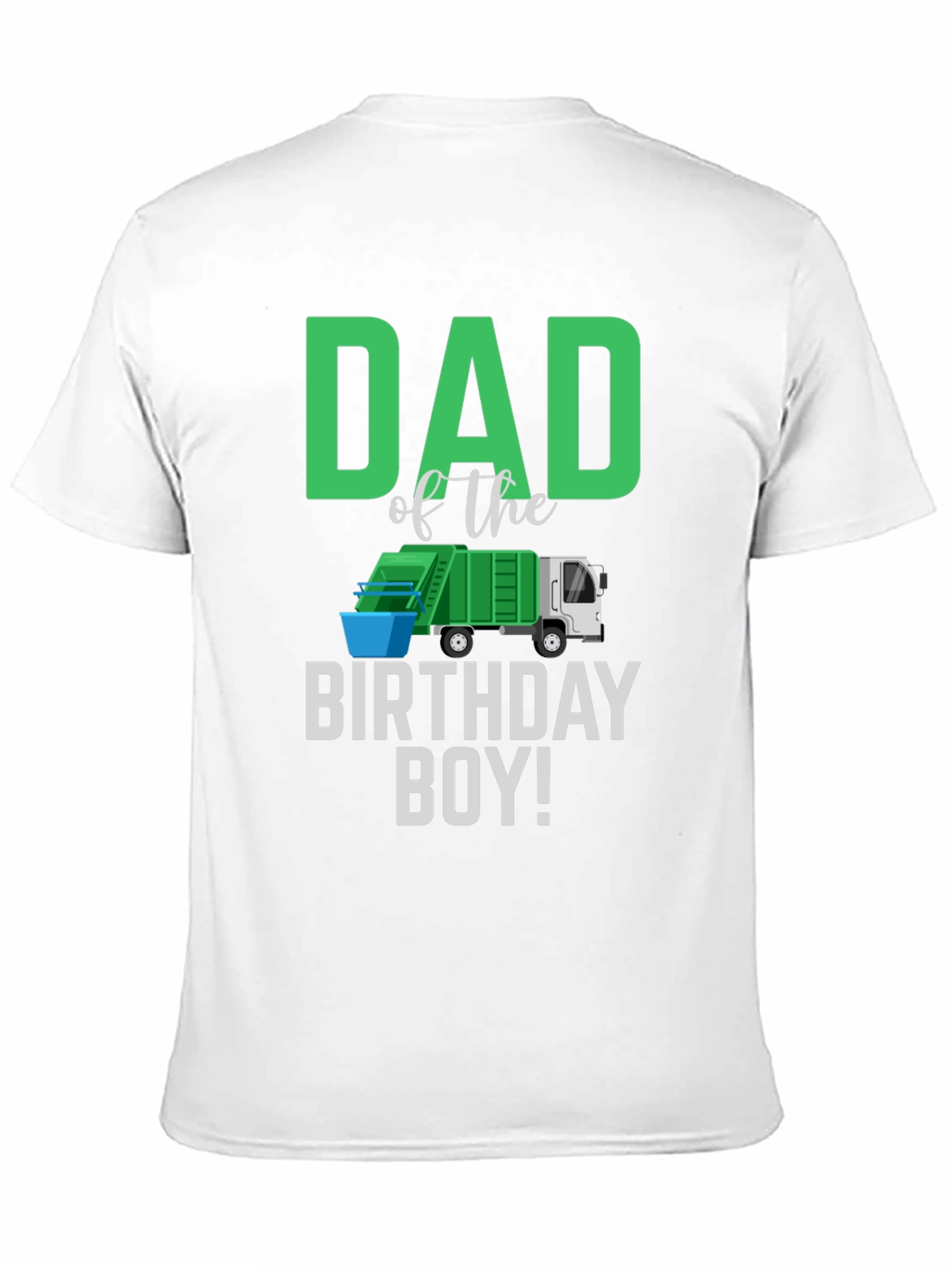 Dad of the Birthday Boy Garbage Truck T-Shirt