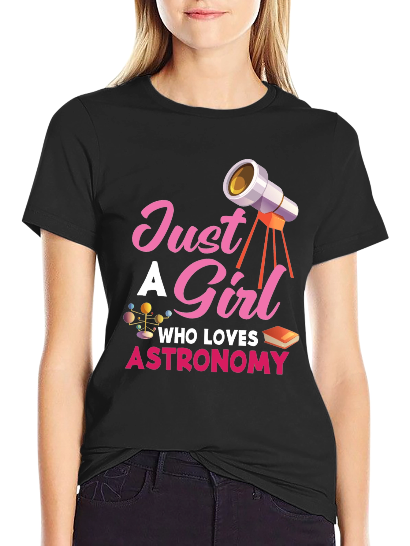 Astronomy Lover T-Shirt - Just a Girl Design