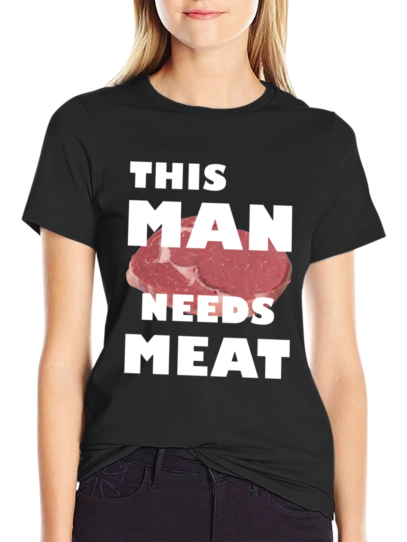This Man Needs Meat Graphic T-Shirt - Novelty Tee