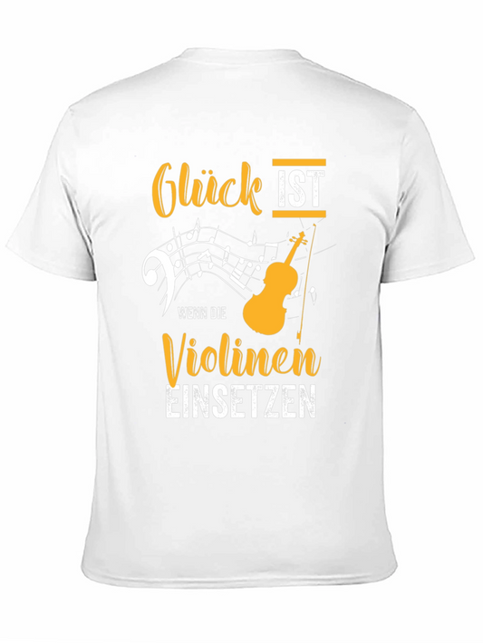 Gluck Ist Violinen T-Shirt