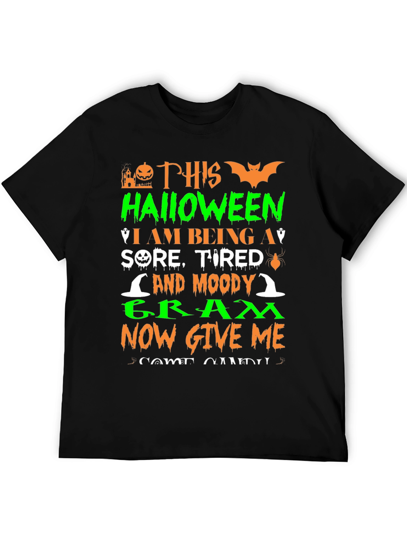 Halloween Sore Tired Moody Gram T-Shirt