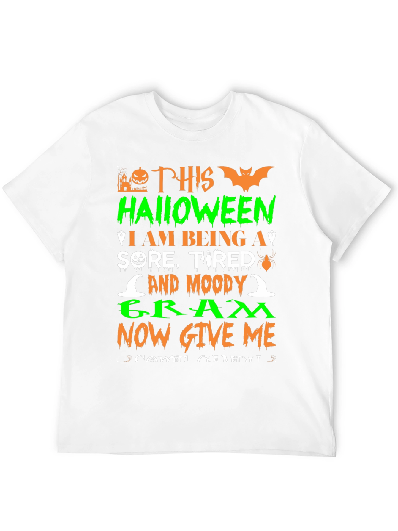 Halloween Sore Tired Moody Gram T-Shirt