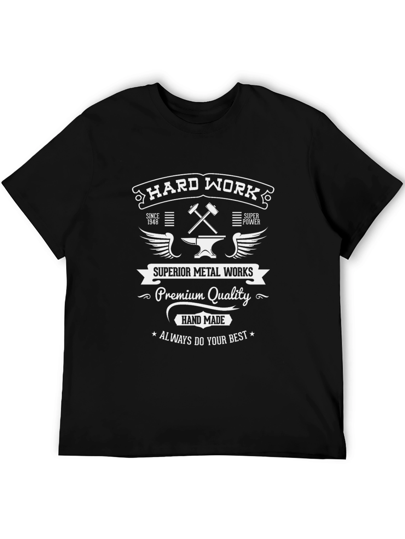 Hard Work Superior Metal Works T-Shirt