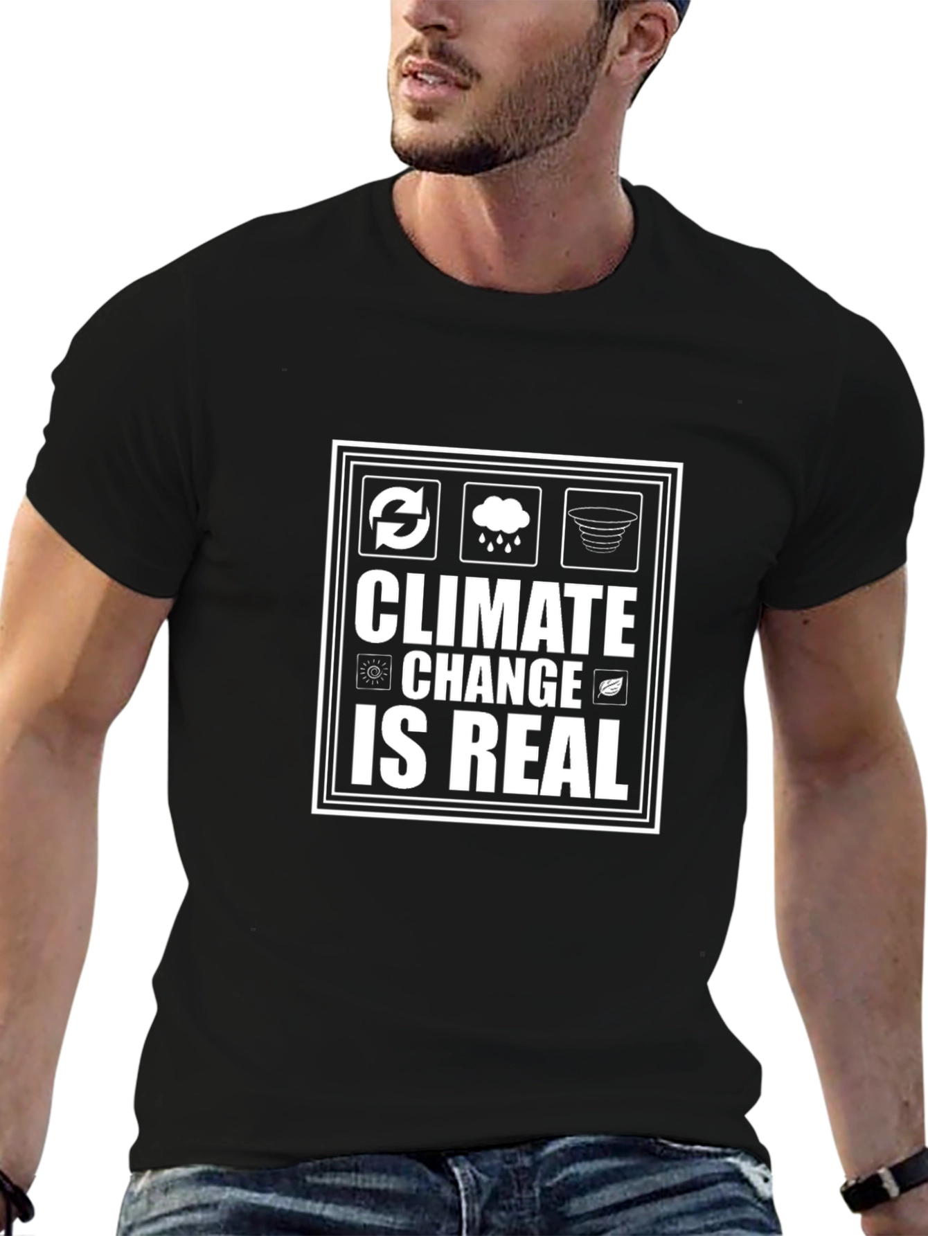 Climate Change is Real T-Shirt - Eco-Friendly Awareness Tee