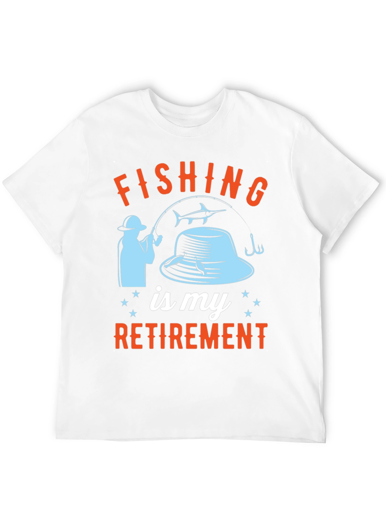 Fishing Is My Retirement T-Shirt