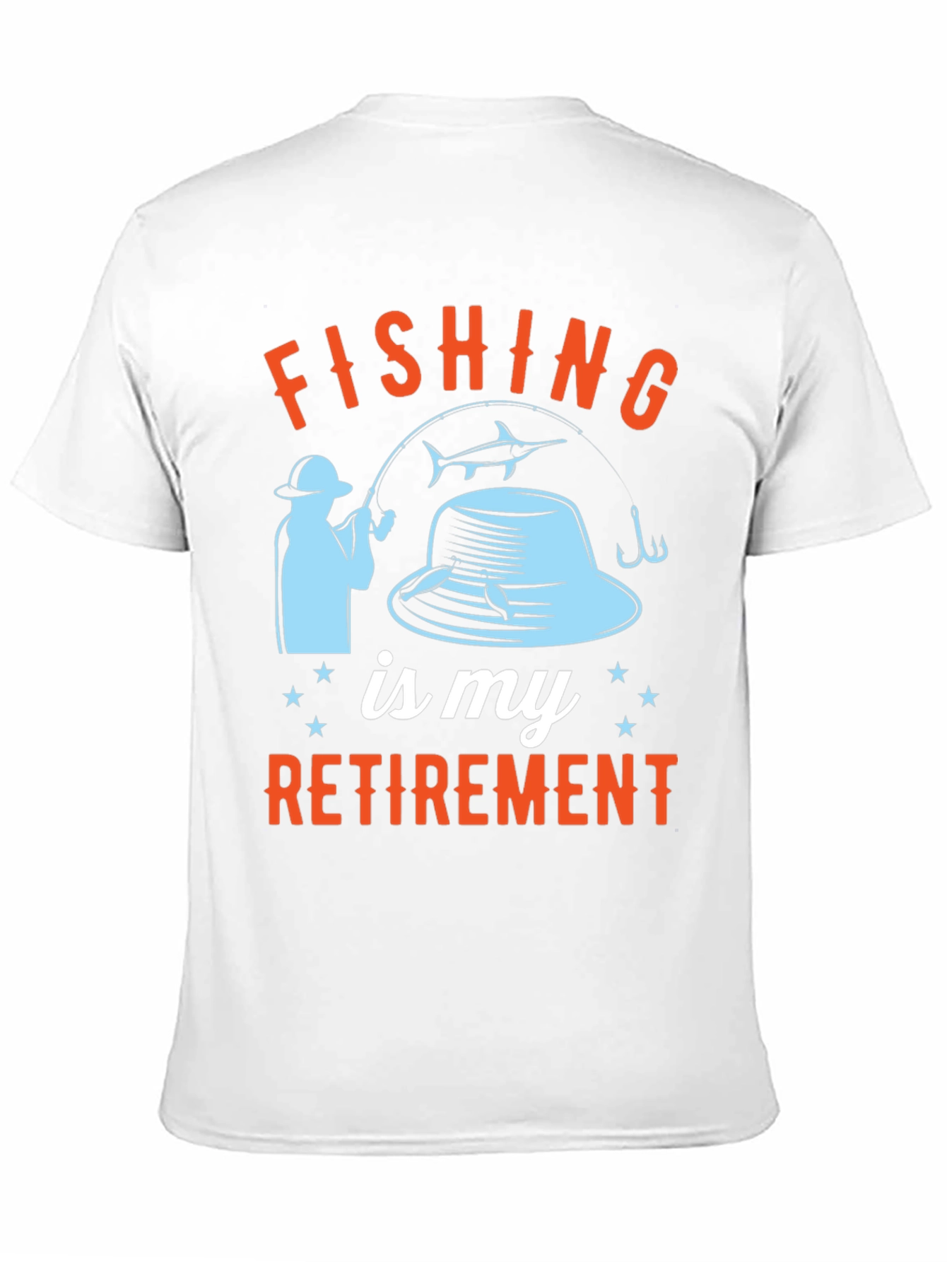 Fishing Is My Retirement T-Shirt