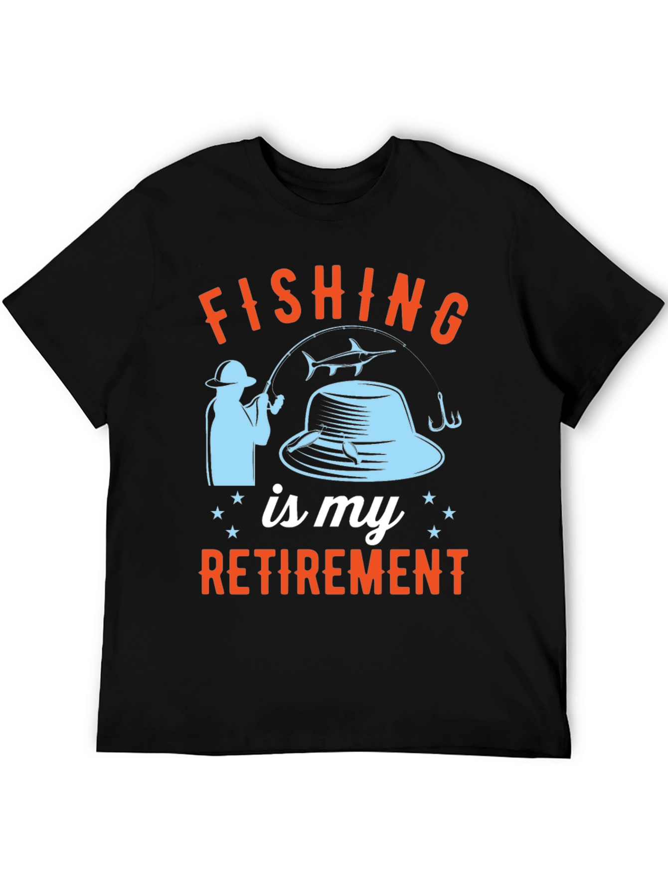 Fishing Is My Retirement T-Shirt