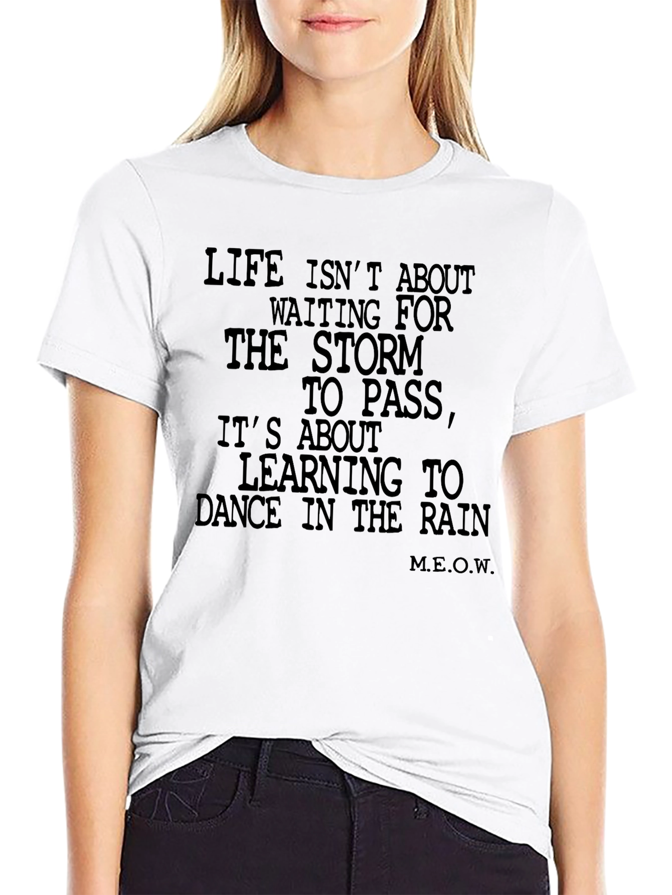 Dance in the Rain Graphic Tee - Inspirational Motto